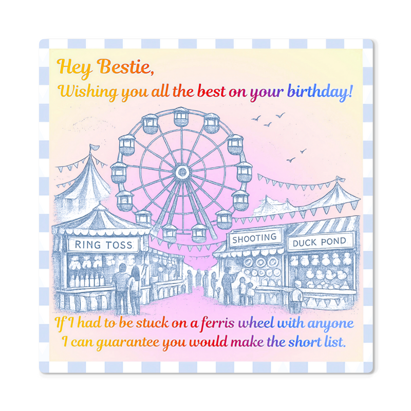 Hey Bestie! Birthday Ferris Wheel Gloss Metal Print