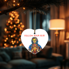 Follow Your Bliss Heart Ornament